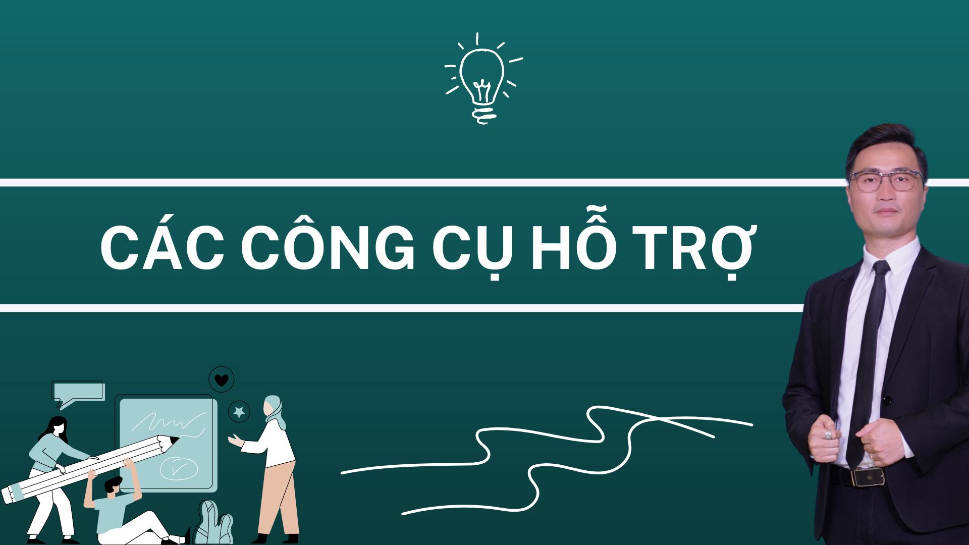 Bài 5 – Các công cụ hỗ trợ