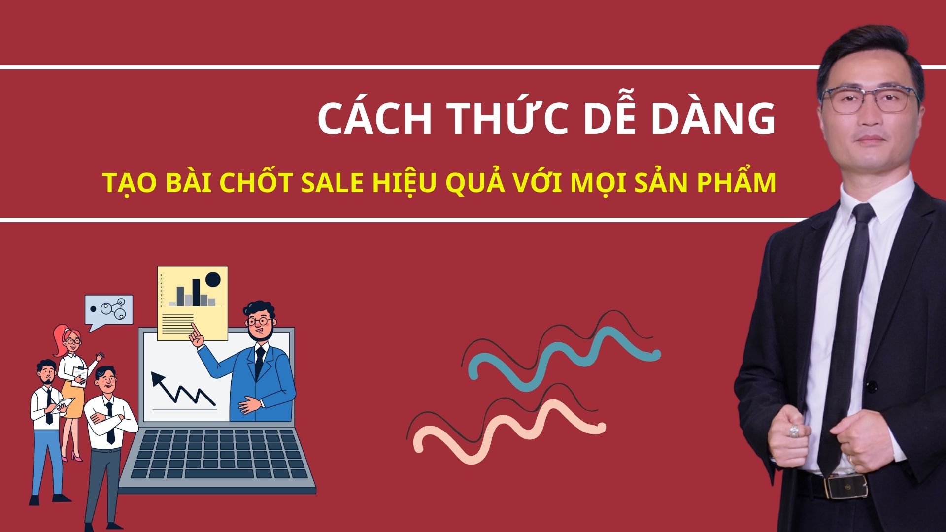 Công thức chốt sale hiệu quả với mọi sản phẩm