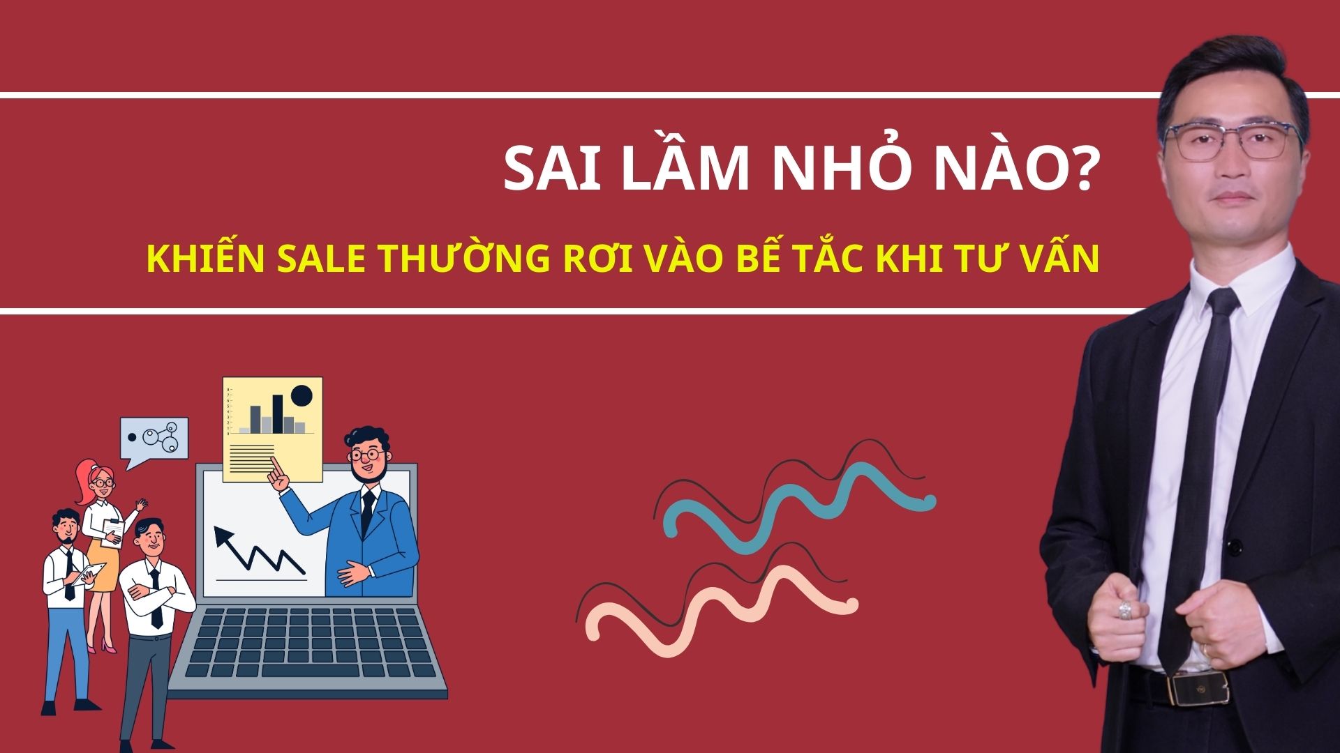 Sai lầm nhỏ nào khiến sales luôn bế tắc khi tư vấn ?